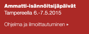 Ammatti-isännöitsijäpäivät Tampereella 6.-7.5.2015 Ohjelma ja ilmoittautuminen