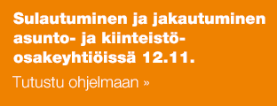 Sulautuminen ja jakautuminen asunto- ja kiinteistöosakeyhtiöissä 12.11.